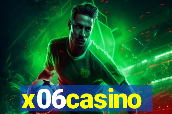 x06casino