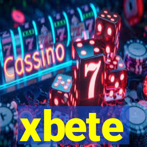 xbete