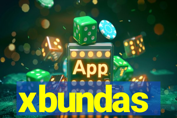 xbundas