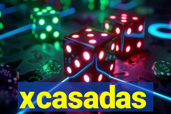 xcasadas