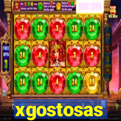 xgostosas