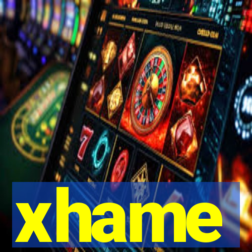 xhame