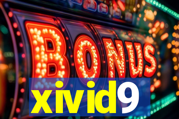 xivid9