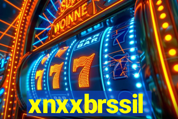 xnxxbrssil