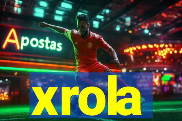 xrola