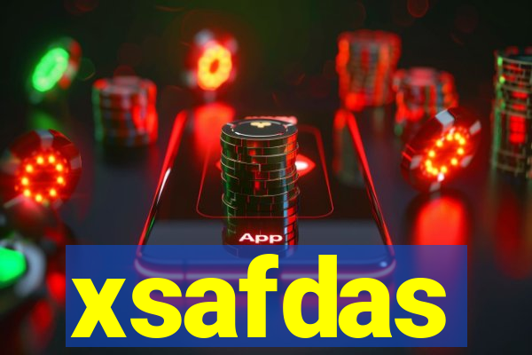 xsafdas