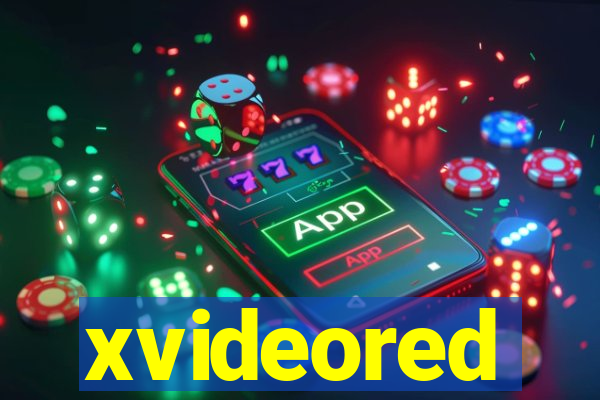 xvideored