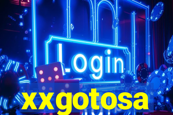 xxgotosa