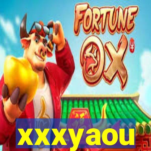 xxxyaou