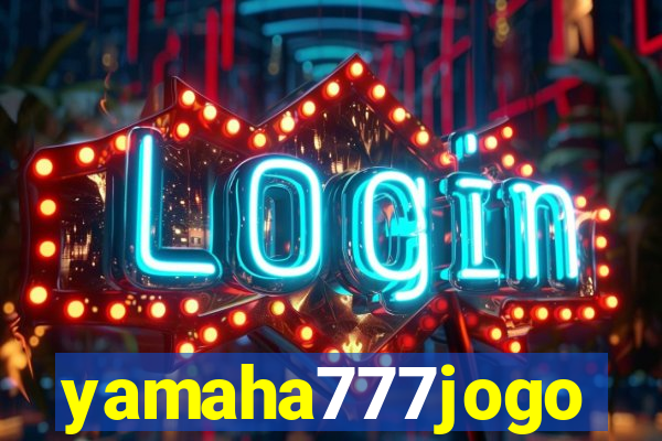 yamaha777jogo