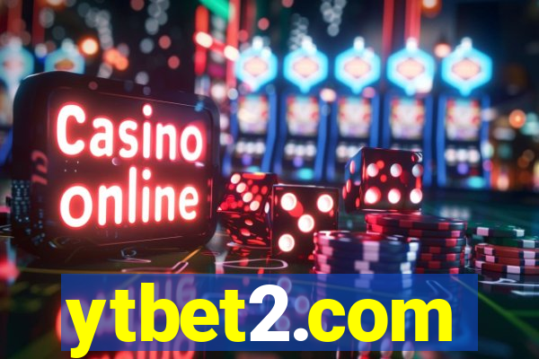 ytbet2.com